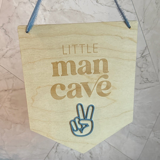 Little Man Cave Sign